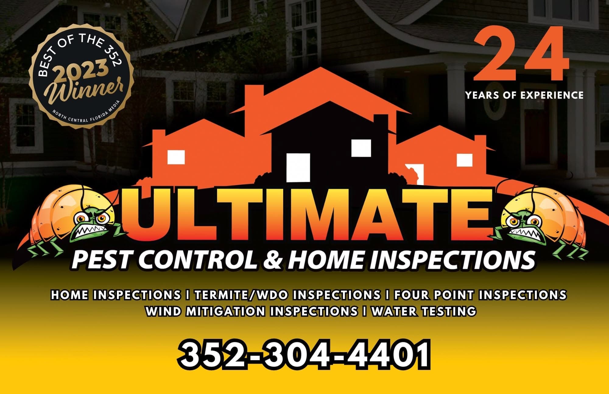 Ultimate Pest Control and Home Inspections — Best of the 352, 2023 Winner, 24 years of experience